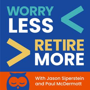 Worry Less. Retire More.