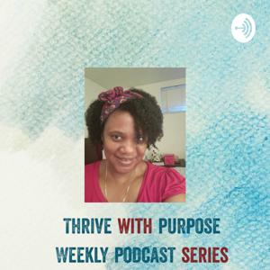 Thrive with Purpose