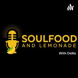 Soulfood and Lemonade