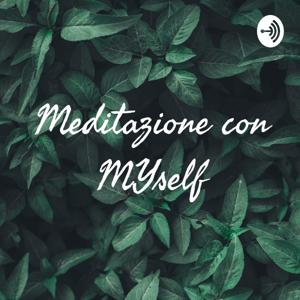 Meditazione con MYself