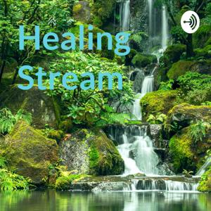 Healing Stream