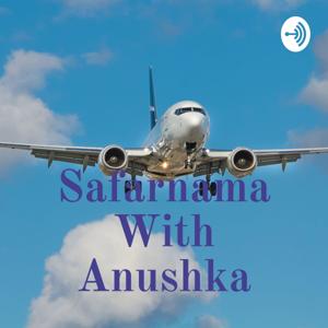 Safarnama With Anushka