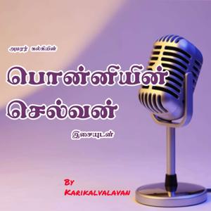 Ponniyin Selvan - Musical Story