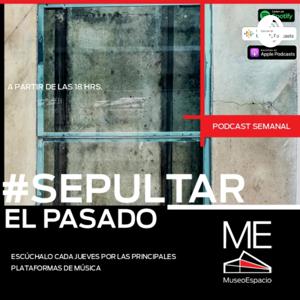 #SepultarElPasado