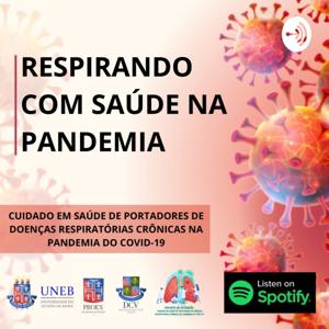 RESPIRANDO
COM SAÚDE NA PANDEMIA