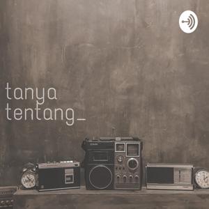 Tanya Tentang