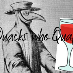 Quacks who Quaff
