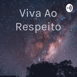 Viva Ao Respeito
