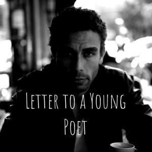 Letter to a Young Poet