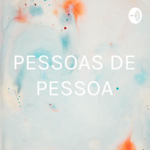 PESSOAS DE PESSOA