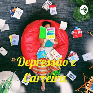 Depressão e Carreira
