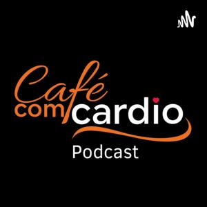 Café com Cardio - Podcast