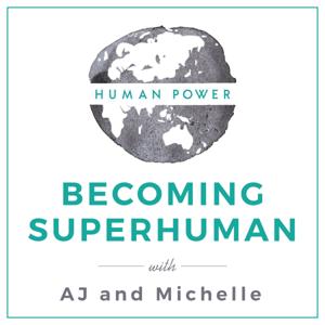 Becoming Superhuman