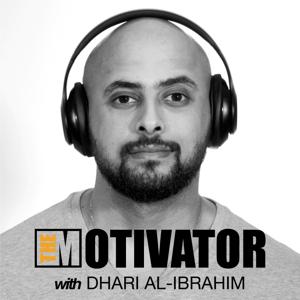 The Motivator Podcast with Dhari Ibrahim