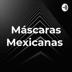 Máscaras Mexicanas