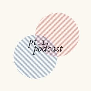 Part One Podcast