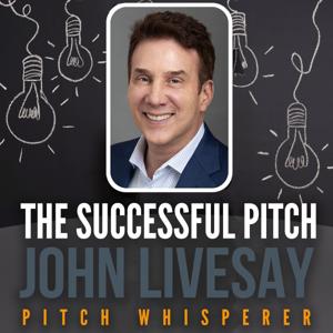 The Successful Pitch with John Livesay