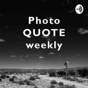 Photo Quote Weekly