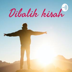 Dibalik Kisah