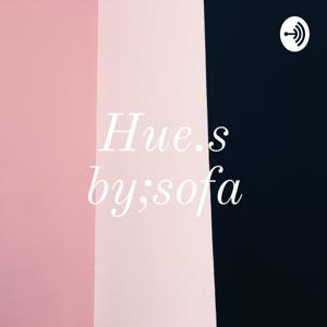 Hue.s by;sofa