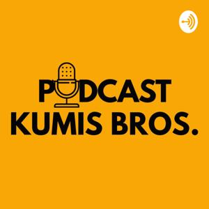 Podcast Kumis Bros