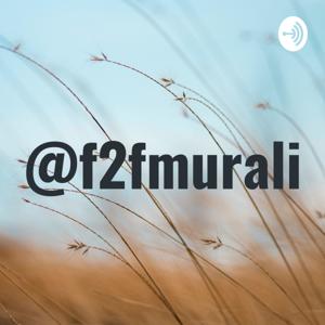 F2FMurali Tamil Podcast