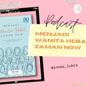 Menjadi Wanita Hebat Zaman Now