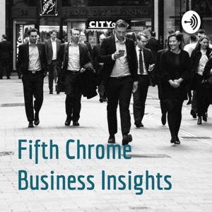 Fifth Chrome Business Insights