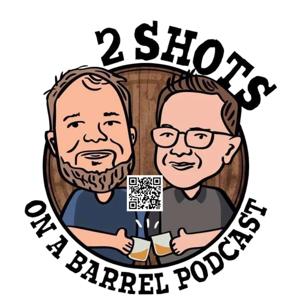 2 Shots on a Barrel by JBow & JimBo