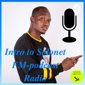 Intro to Solonet FM - Podcast Radio