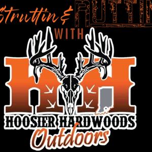 Struttin and Ruttin with Hoosier Hardwoods Outdoors