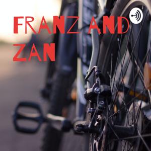 Franz and Zan