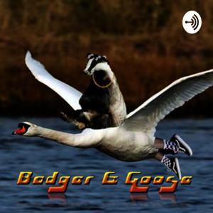 Badger & Goose
