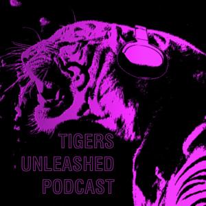 Tigers Unleashed