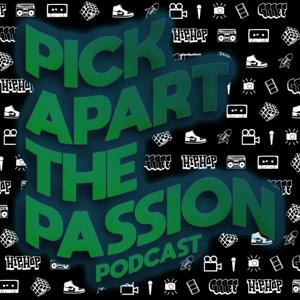 Pick Apart the Passion Podcast