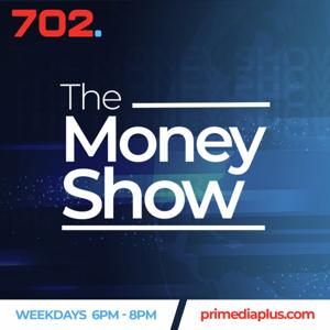 The Money Show by Radio 702