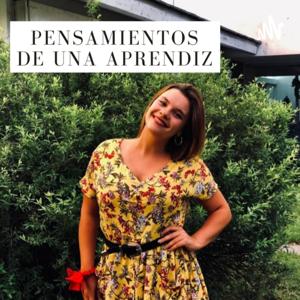 Pensamientos de una aprendiz