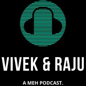 Vivek and Raju
