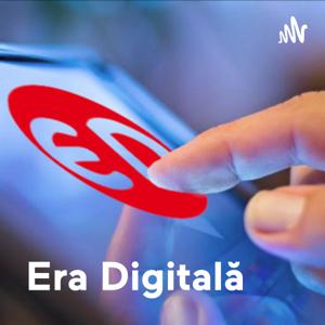 Era Digitală - Viitorul văzut azi