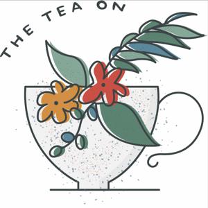 The Tea On w/ Jazmin Kylene
