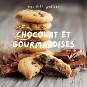 Chocolat et gourmandises