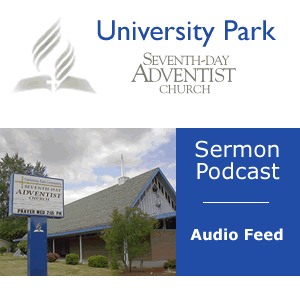 University Park Seventh-day Adventist Church - Audio