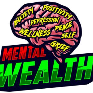 Mental Wealth