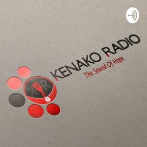 Kenako Radio (Podcast) - The Sound Of Hope