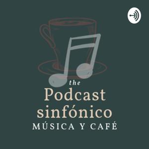 Podcast Sinfónico, música y café