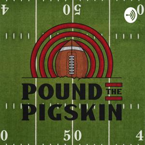 Pound the Pigskin