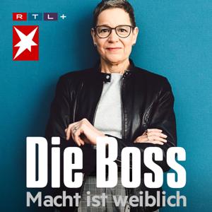 Die Boss - Macht ist weiblich by Stern.de / Audio Alliance / RTL+