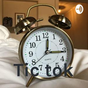 Tic tok