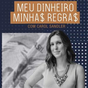 Meu Dinheiro, Minhas Regras