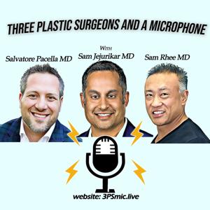 3 Plastic Surgeons and a Microphone